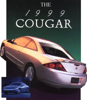 The 1999 Cougar will get your heart beating!