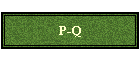 P-Q