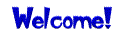 Welcome!