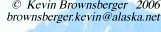 �  Kevin Brownsberger 
