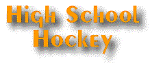 High School Hockey