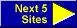  Next 5 Sites