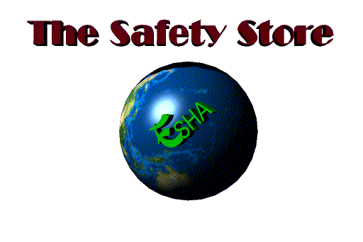 The Safety Store- Your Safety Warehouse on the Web!