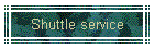 Shuttle service