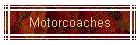 Motorcoaches