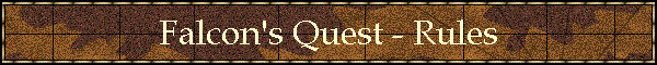 Falcon's Quest - Rules