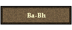 Ba-Bh