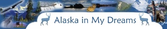 Alaska In My Dreams